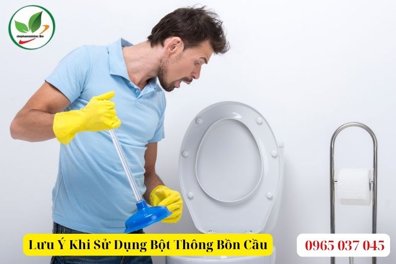 Lưu Ý Khi Sử Dụng Bột Thông Bồn Cầu