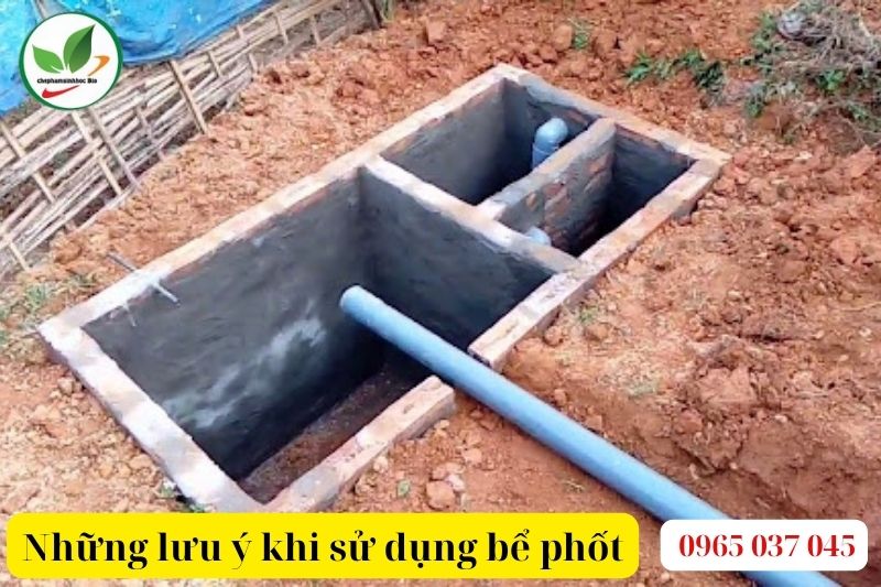 Những lưu ý khi sử dụng bể phốt